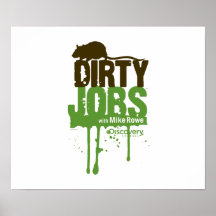 Dirty Jobs Poster