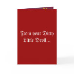 Dirty Little Devil Valentines Greetings Card