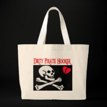 Dirty pirate hooker tote bags