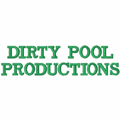 DIRTY POOL PRODUCTIONS HOODY by dirtypoolfilms