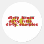 Dirty Riffs, Dirty Beats, Dirty Samples Sticker