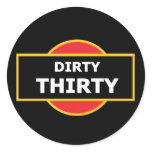 Dirty Thirty Stickers