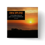 Discipline Motivational Button