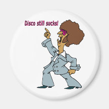 Disco Still Sucks Magnets