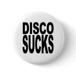 Disco Sucks buttons
