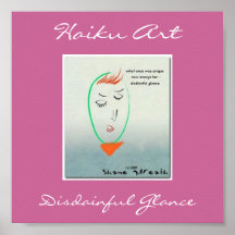 Disdainful Glance Haiku Art Print