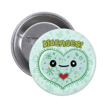 DISEASES! PINS