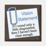 Disgruntled Employee Refrigerator Magnet
