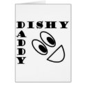 Dishy Daddy cards