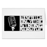 Dispatch Survive Greeting Cards