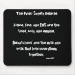 Dispatcher (Mouse Pad) Hold It Together mousepads