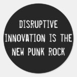 disruptive innovation is the new punk rock round sticker