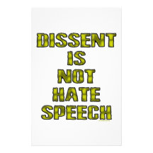 Dissent Is Not Hate Speech Stationery