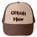 Ditch Her hats