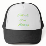 ditch the bitch hats
