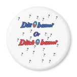 Ditto Ditch magnets