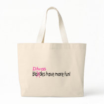 Divas Have More Fun Bag