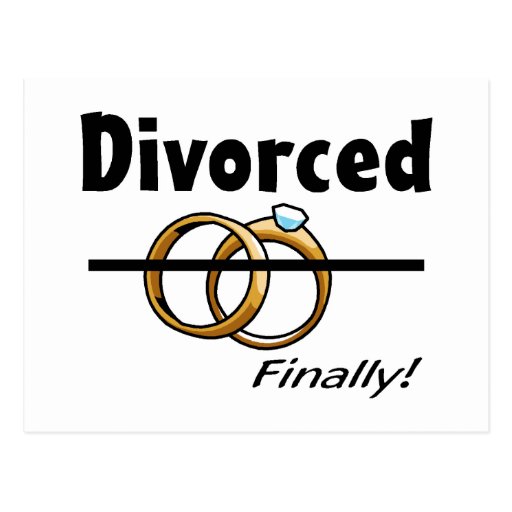 Divorced finally postcard Zazzle