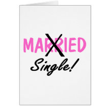 Divorced Single (Pink) Greeting Card