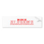 Dixie, Alabama Bumper Sticker