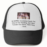 DJ SKIPPER, Smutsteiner Spank, The Gh... hats