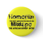 Djfulbreed Presents Homerun Mixtape Button