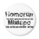 Djfulbreed Presents Homerun Mixtape Fridge Magnets