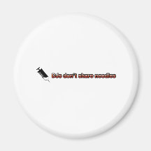 DJs Don't Share Needles Fridge Magnet