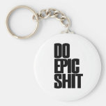 Do Epic Stuff Keychains