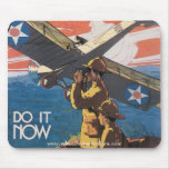"Do It NOW" World War I Poster Mousepad