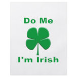Do Me I'm Irish Full Color Flyer