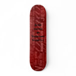 Do Not Be Conformed Skate Board skateboards