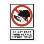 Do Not Cast Your Pearls Before Swine Matthew 7:6 postcards