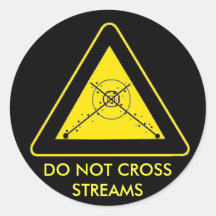 DO NOT CROSS STREAMS ROUND STICKER