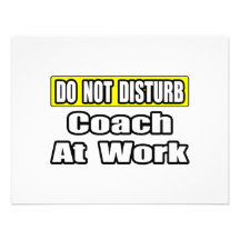 Do Not Disturb...Coach At Work Personalized Invites