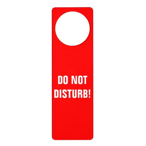 Do Not Disturb Door Hangers Zazzle