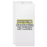 Do Not Disturb...Geologist At Work rack cards