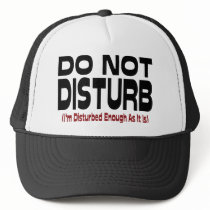 Do Not Disturb Hat