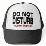 Do Not Disturb Hat