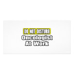 Do Not Disturb...Oncologist at Work photo cards