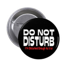Do Not Disturb Pin