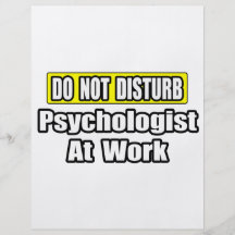 Do Not Disturb...Psychologist At Work Personalised Flyer