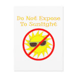 Do Not Expose to Sunlight postcards