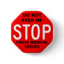 Do Not Feed Me Button