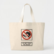 Do Not Feed the Bears Highway Sign Canvas Bag