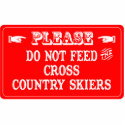 Do Not Feed The Cross Country Skiers photo sculptures