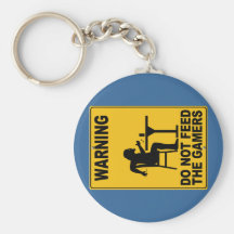 Do Not Feed the Gamers Key Chains