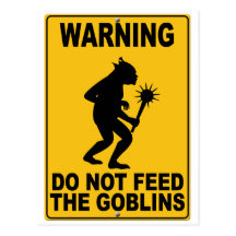 Do Not Feed the Goblins Postcards