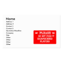 Do Not Feed The Harpsichord Players Business Card Template