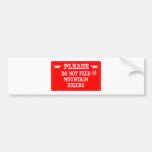 Do Not Feed The Mountain Bikers Bumper Stickers